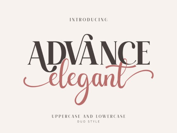 Advance Elegant Font for Editorial Design