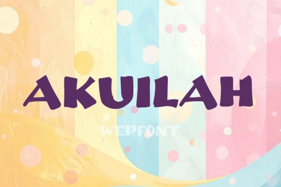 Akuilah Font: Adding Editorial Warmth to Layouts