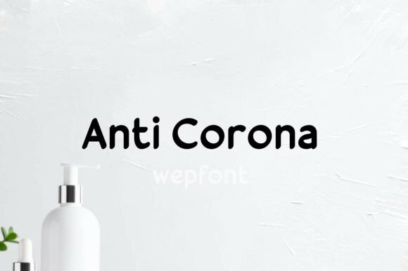Anti Corona Font: Modern Editorial Typography