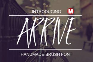 Arrive: A Handmade Brush Font for Dynamic Campaigns